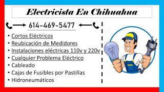 servicio de instalaciones electricas chihuahua ELECTRICISTA EN CHIHUAHUA 24HRS